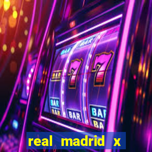 real madrid x borussia futemax